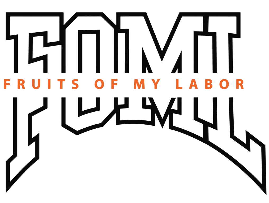 Fruits Of My Labor
